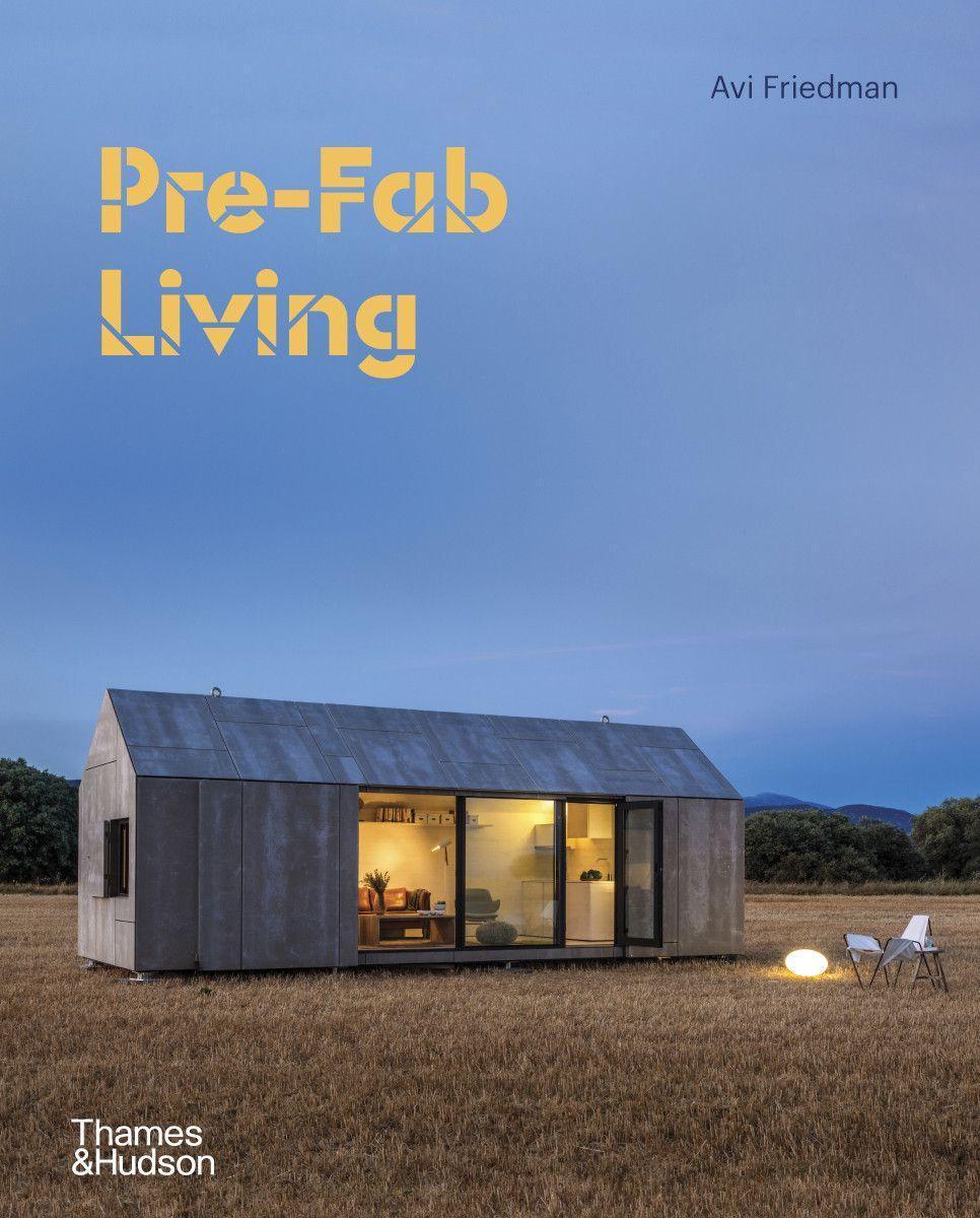 Cover: 9780500343487 | Pre-Fab Living | Avi Friedman | Buch | Englisch | 2021