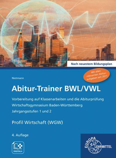 Cover: 9783758593451 | Abitur-Trainer BWL/VWL (inkl. Lösungsbuch) | Dieter Nietmann | Buch