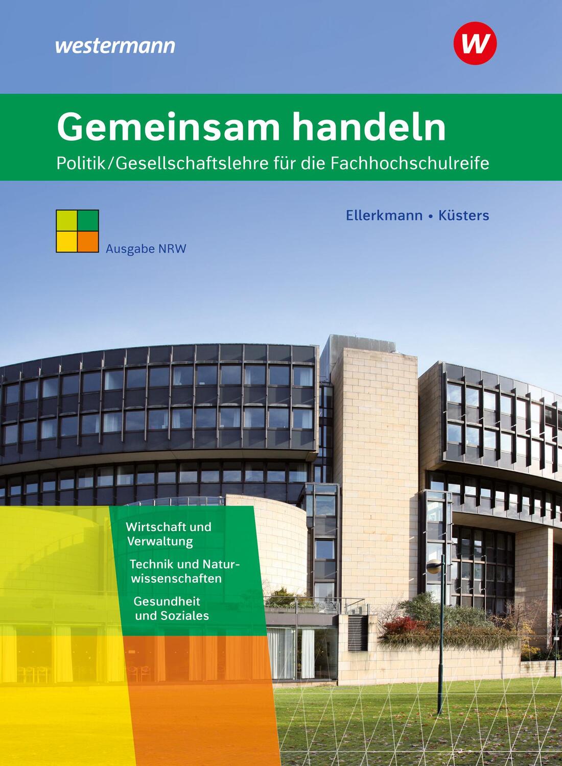 Cover: 9783427095118 | Gemeinsam handeln. Schülerband. Fachhochschulreife....