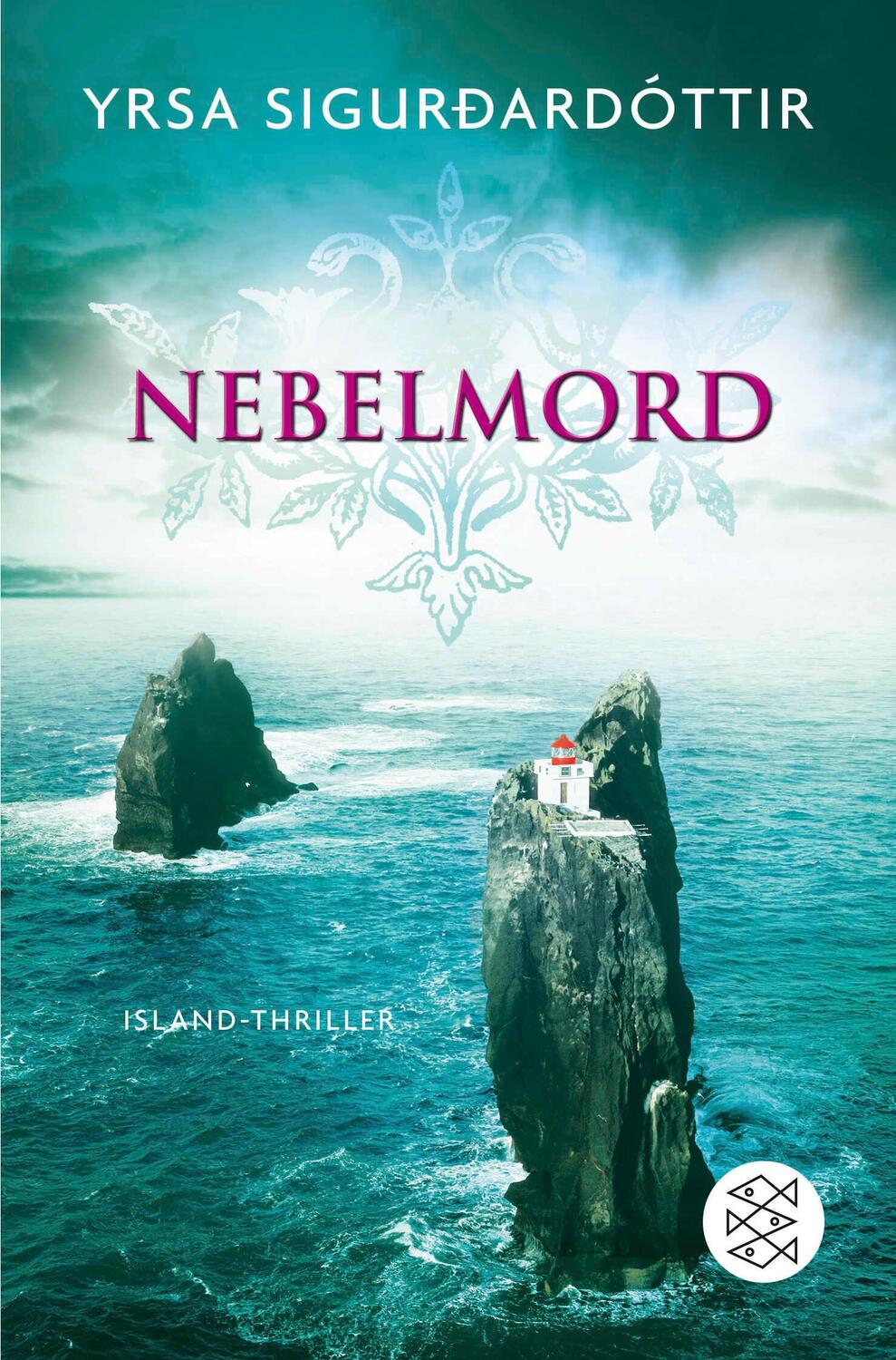 Cover: 9783596030651 | Nebelmord | Island-Thriller | Yrsa Sigurdardottir | Taschenbuch | 2014