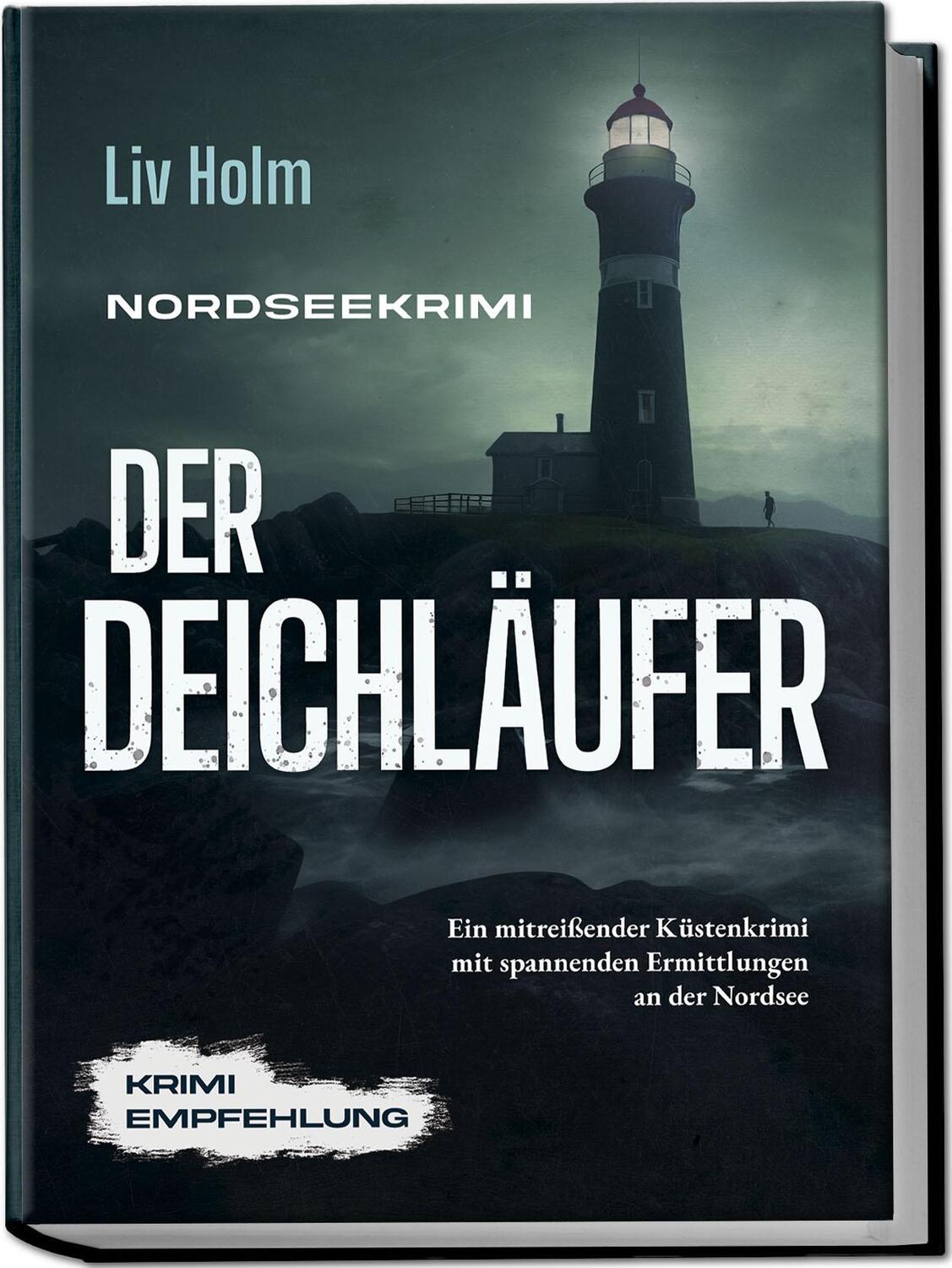 Cover: 9783757610425 | Nordseekrimi Der Deichläufer: Ein mitreißender Küstenkrimi mit...