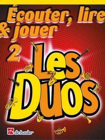 Cover: 9789043117296 | Écouter, lire, jouer vol.2 - Les Duos pour 2 clarinettes (frz)...