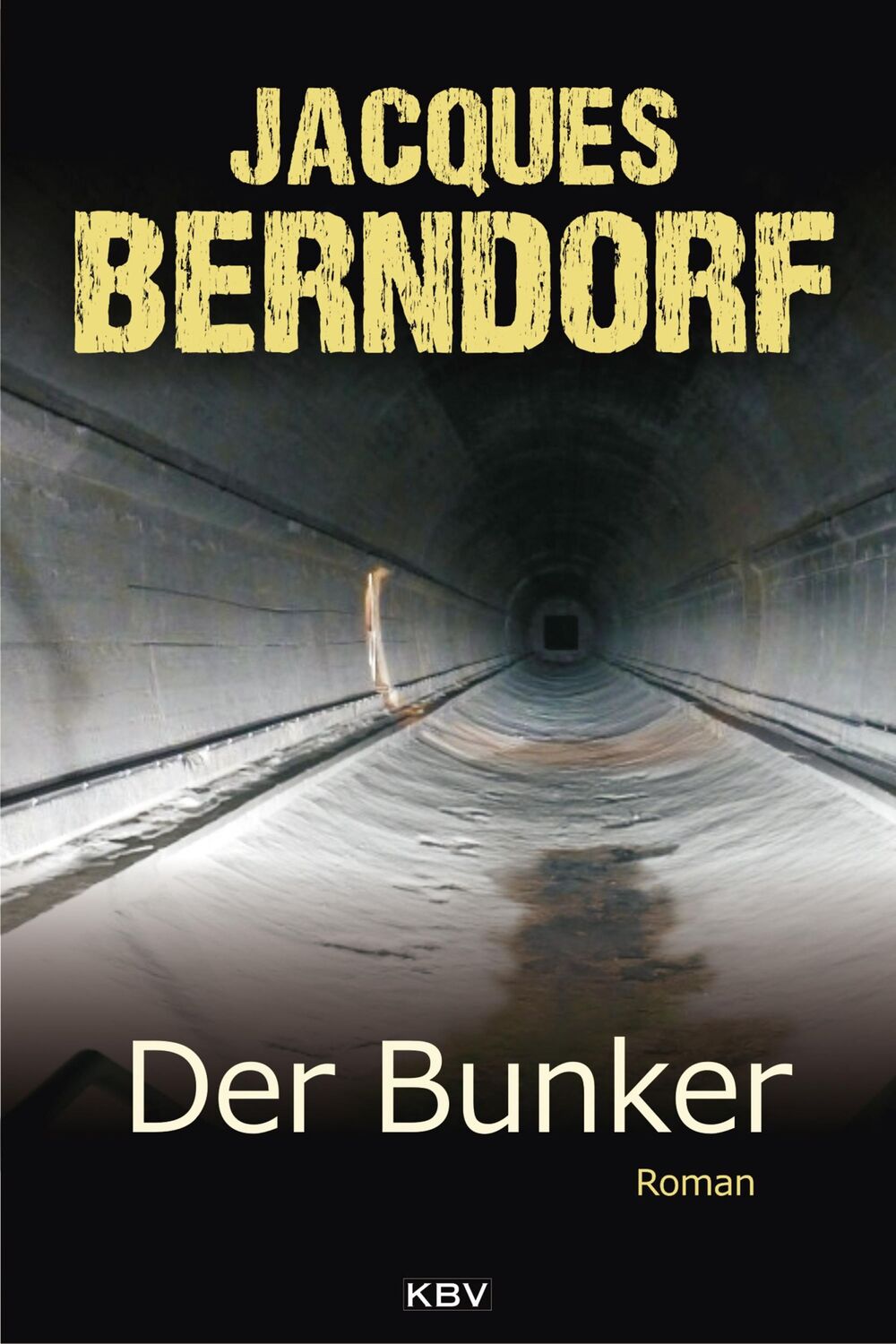 Cover: 9783954414130 | Der Bunker | Jacques Berndorf | Taschenbuch | 216 S. | Deutsch | 2018