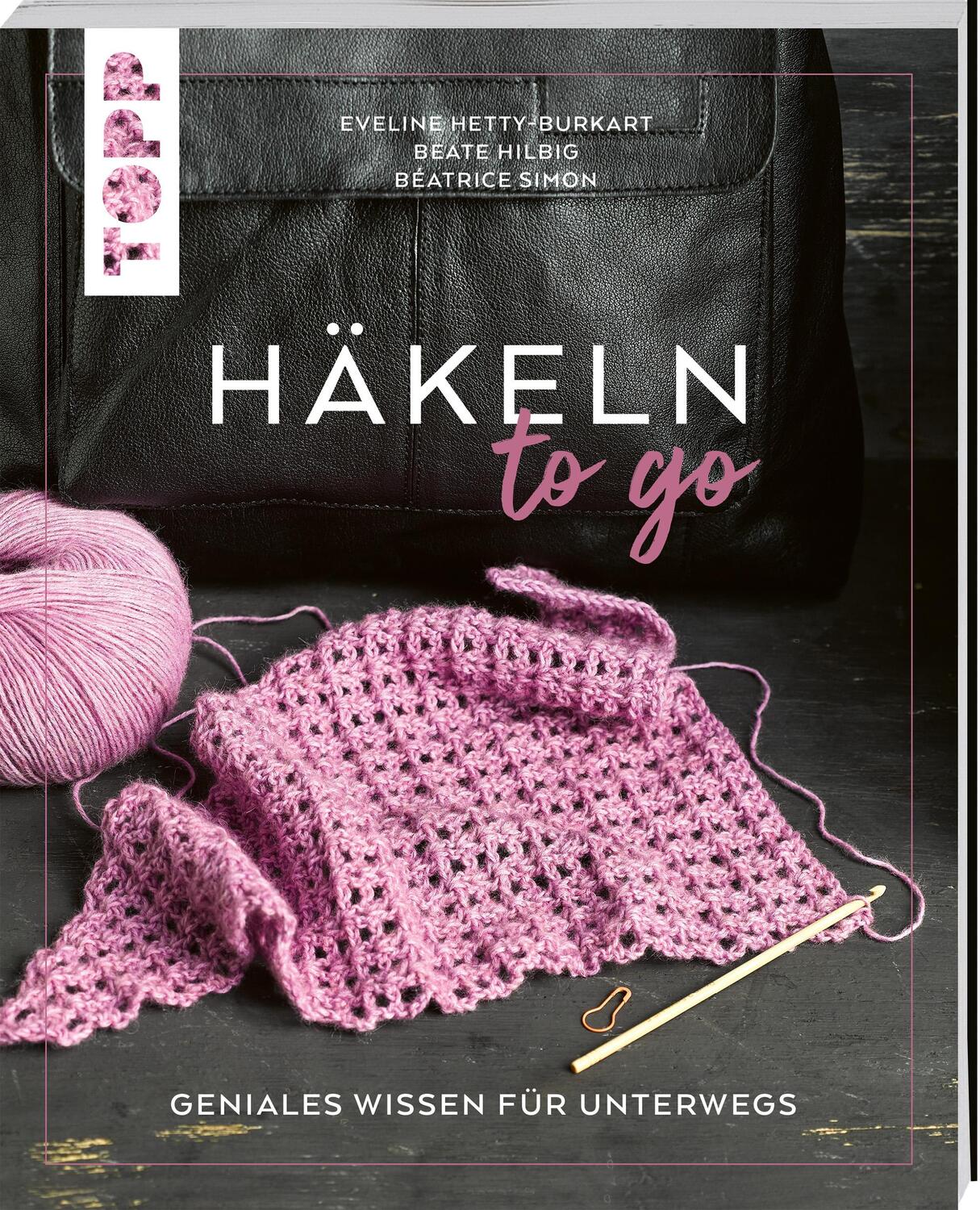 Cover: 9783735871121 | Häkeln to go | Geniales Wissen für unterwegs | Hetty-Burkart (u. a.)