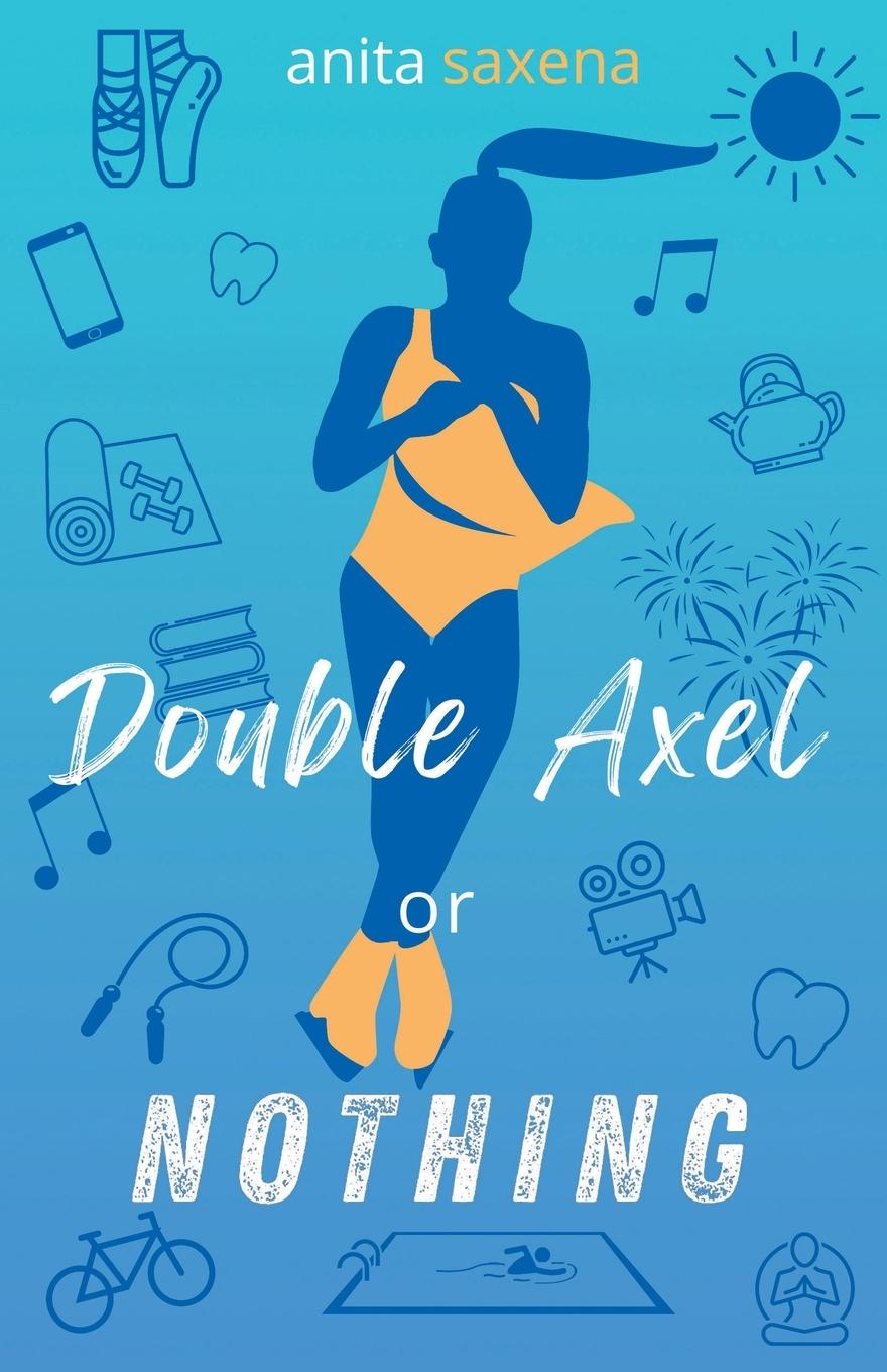 Cover: 9781662920400 | Double Axel or Nothing | Anita Saxena | Taschenbuch | Englisch | 2022