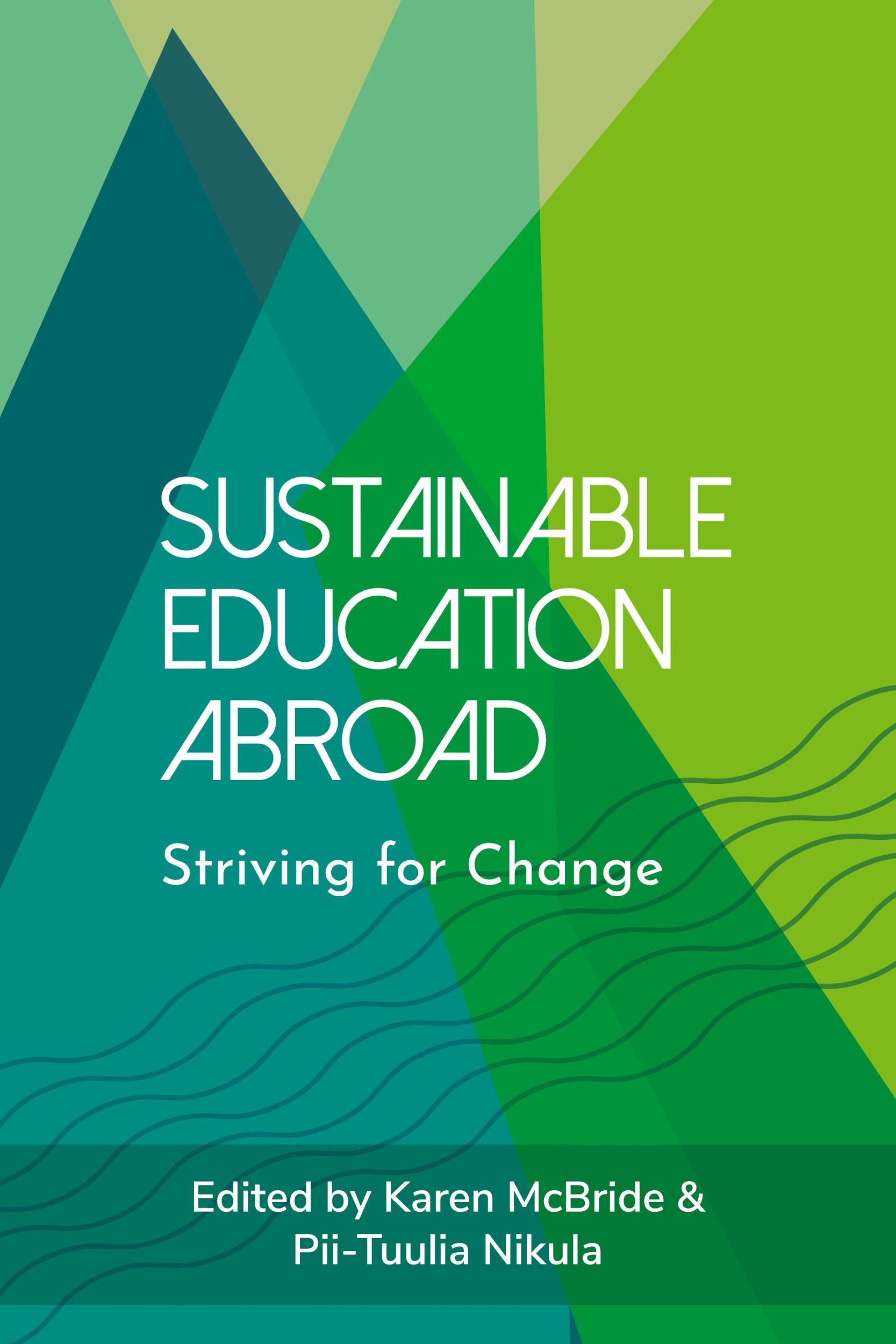 Cover: 9781952376344 | Sustainable Education Abroad | Striving for Change | McBride (u. a.)