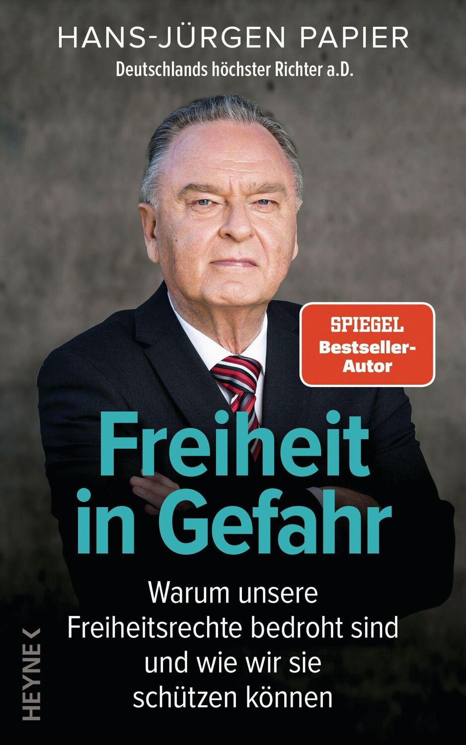 Cover: 9783453218161 | Freiheit in Gefahr | Hans-Jürgen Papier | Buch | 288 S. | Deutsch