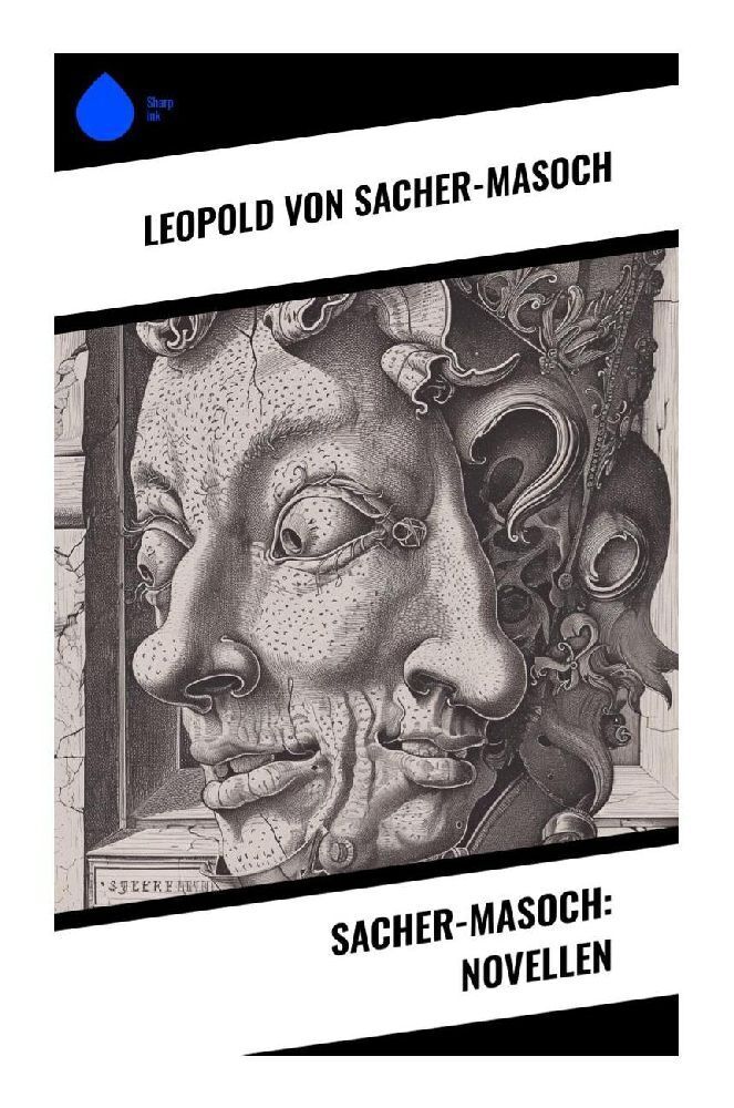 Cover: 9788028345310 | Sacher-Masoch: Novellen | Leopold von Sacher-Masoch | Taschenbuch