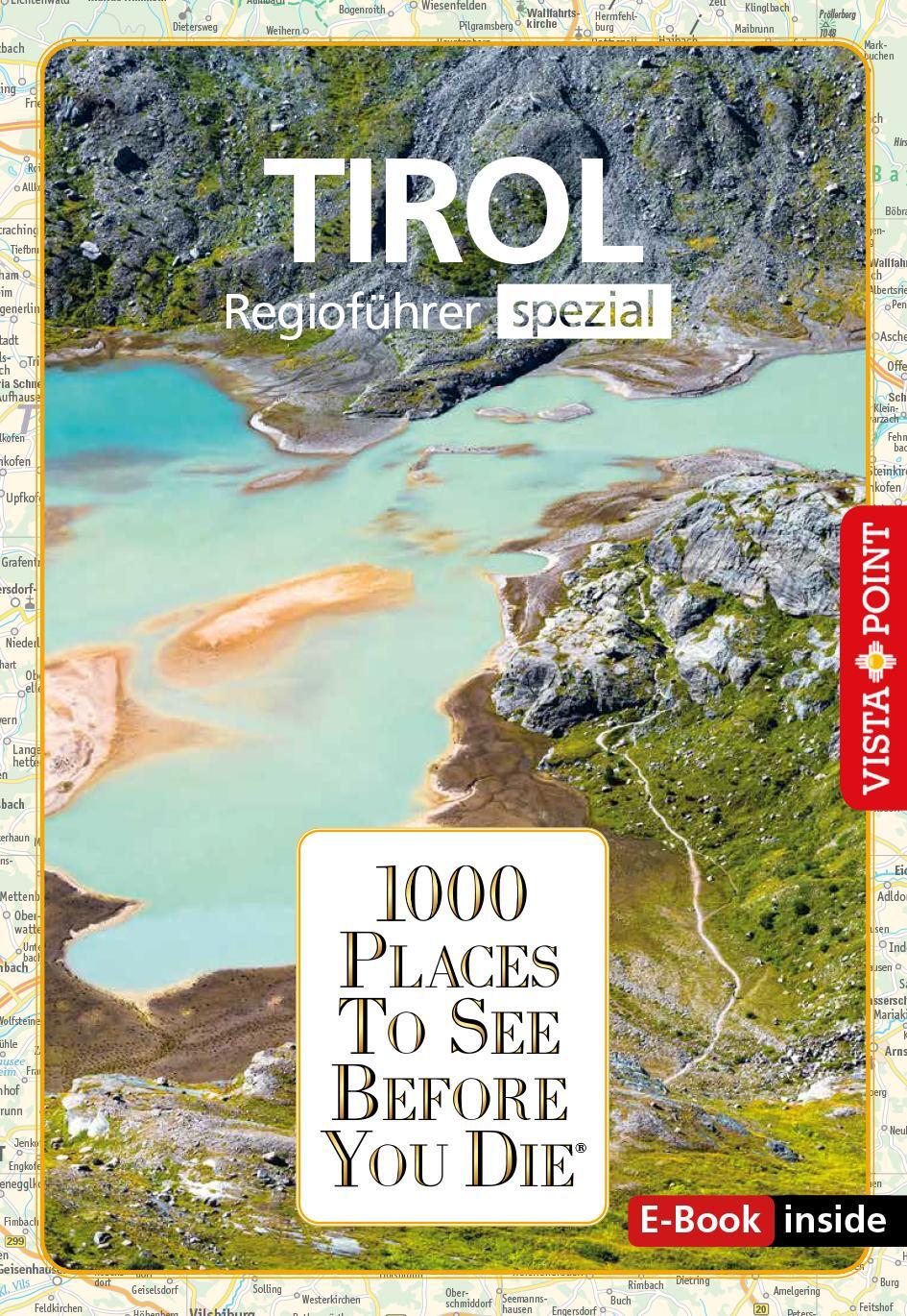 Cover: 9783961416295 | Reiseführer Tirol. Regioführer inklusive Ebook. Ausflugsziele,...