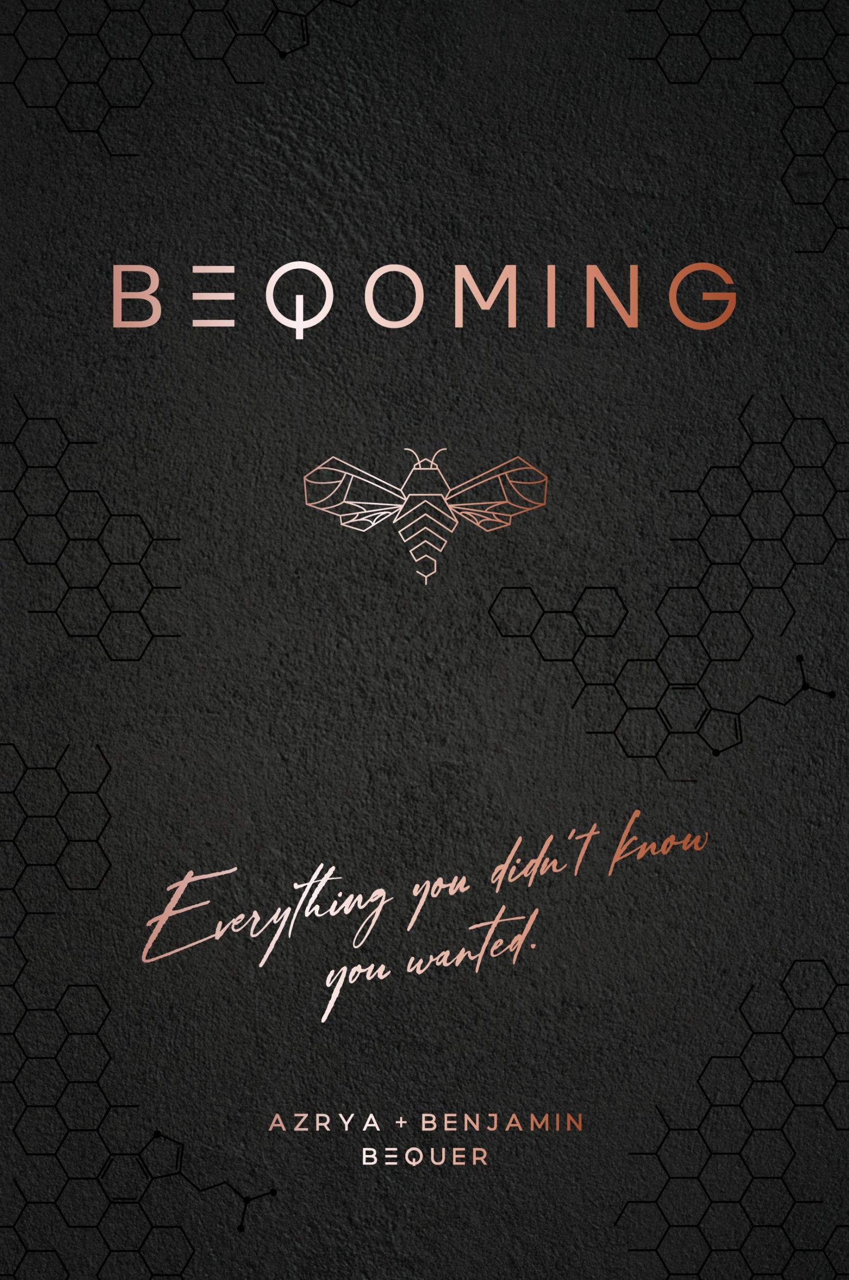 Cover: 9781544525457 | BEQOMING | Everything You Didn't Know You Wanted | Bequer (u. a.)