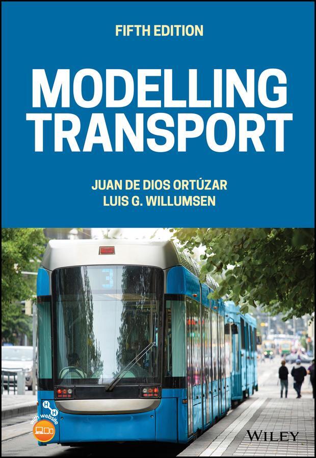 Cover: 9781119282358 | Modelling Transport | Juan De Dios Ortúzar (u. a.) | Buch | 720 S.