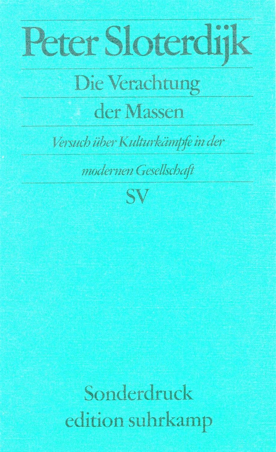 Cover: 9783518065976 | Die Verachtung der Massen | Peter Sloterdijk | Taschenbuch | 96 S.