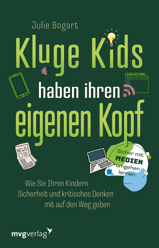 Cover: 9783747405079 | Kluge Kids haben ihren eigenen Kopf | Julie Bogart | Taschenbuch