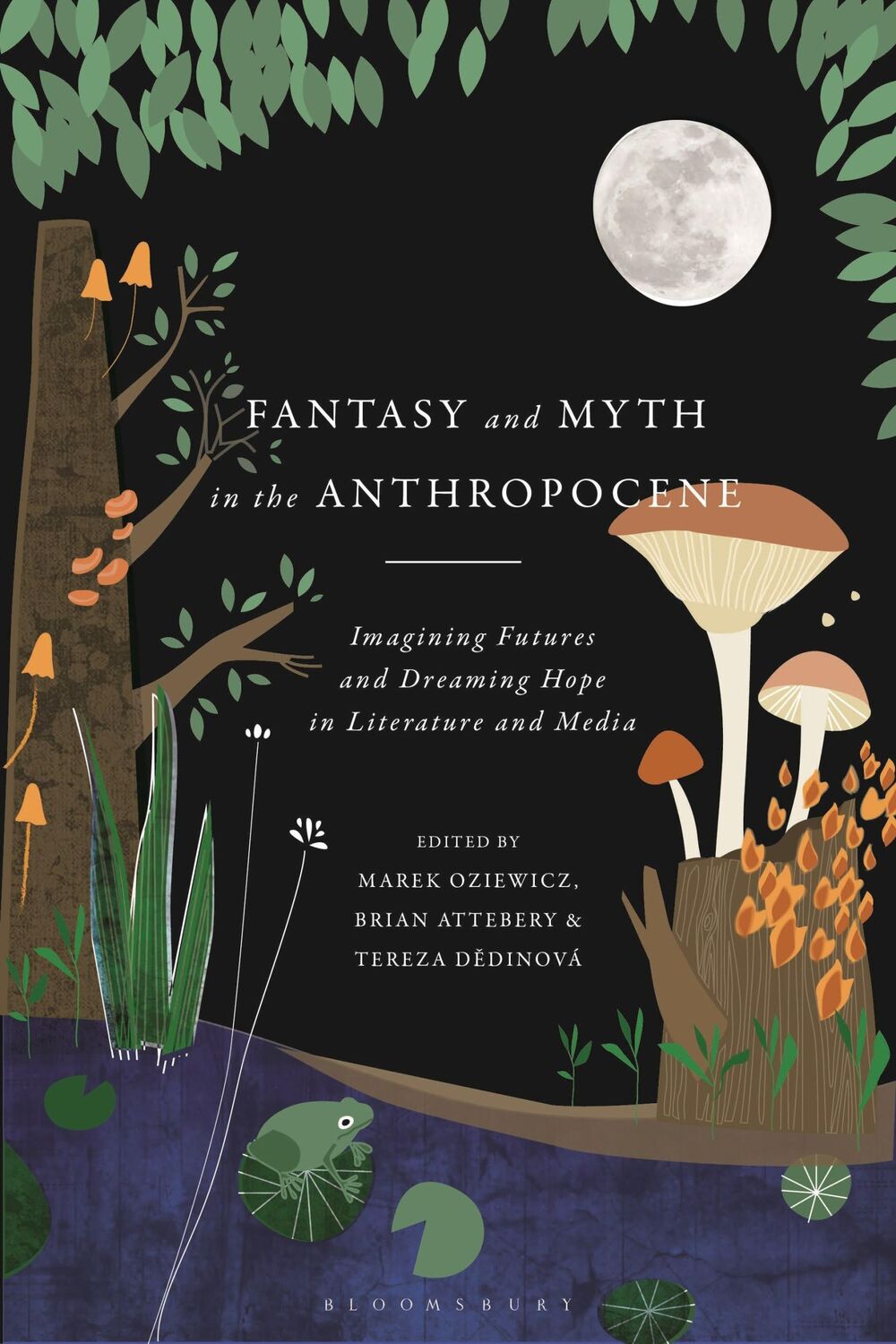 Cover: 9781350204164 | Fantasy and Myth in the Anthropocene | Marek Oziewicz (u. a.) | Buch