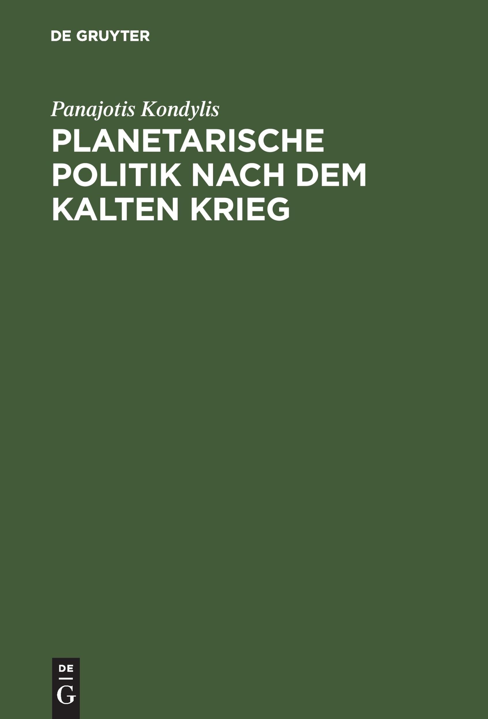 Cover: 9783050023632 | Planetarische Politik nach dem Kalten Krieg | Panajotis Kondylis | VII