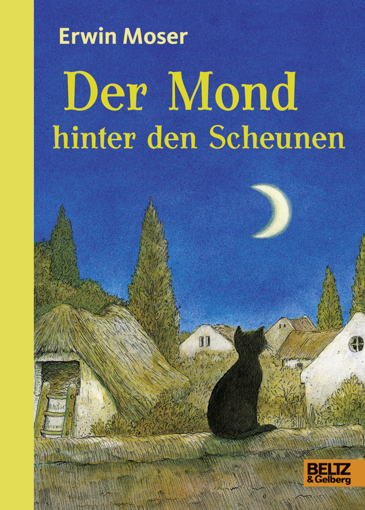 Cover: 9783407823250 | Der Mond hinter den Scheunen | Erwin Moser | Buch | 312 S. | Deutsch