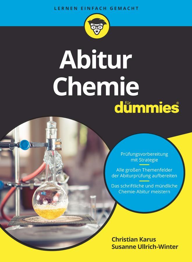 Cover: 9783527719785 | Abitur Chemie für Dummies | Christian Karus (u. a.) | Taschenbuch