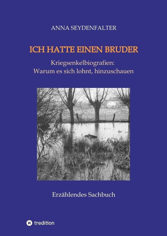 Cover: 9783347767362 | Ich hatte einen Bruder | Anna Seydenfalter | Buch | 228 S. | Deutsch