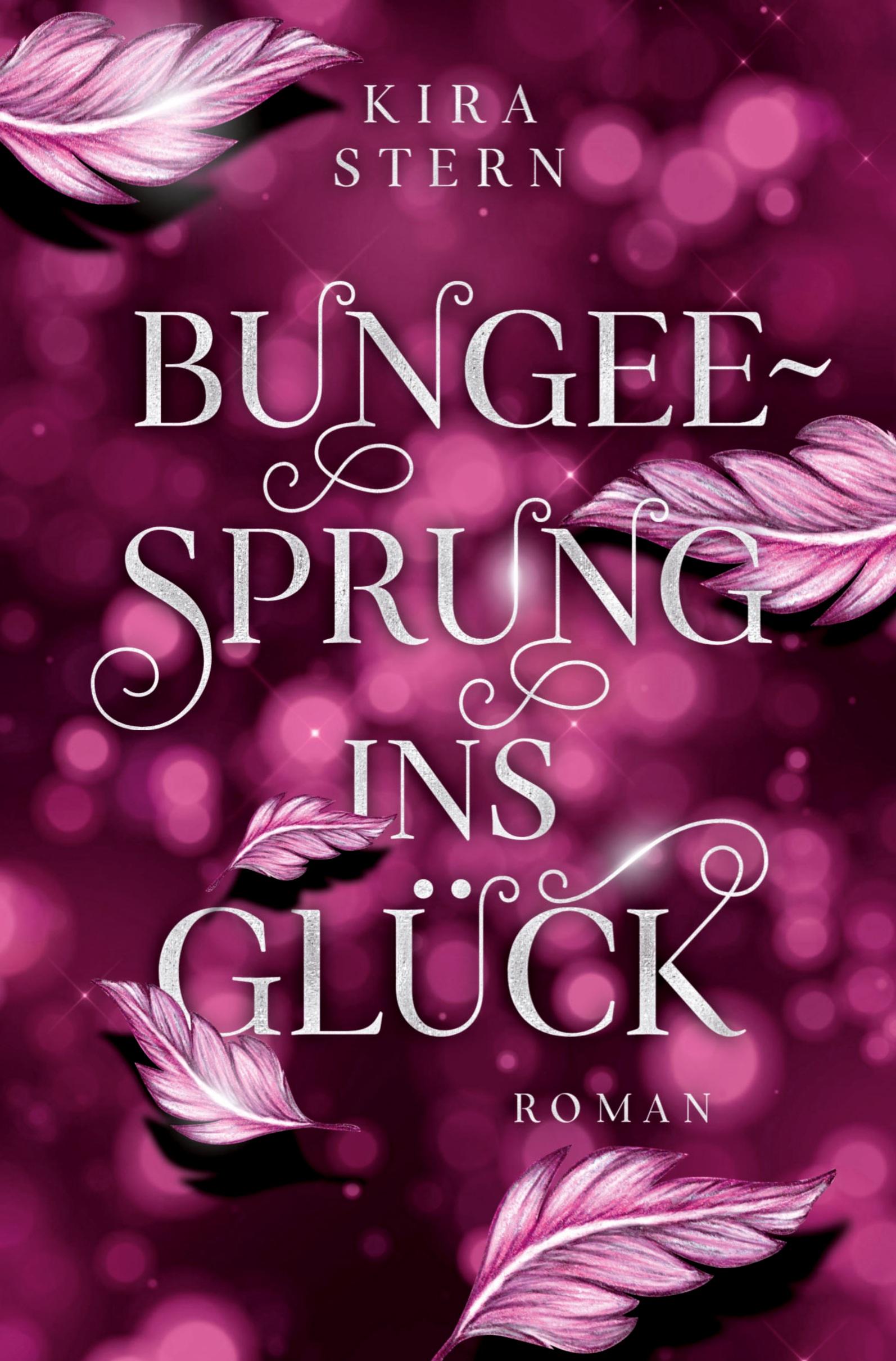 Cover: 9783759264763 | Bungee-Sprung ins Glück | Kira Stern | Taschenbuch | Paperback | 2024