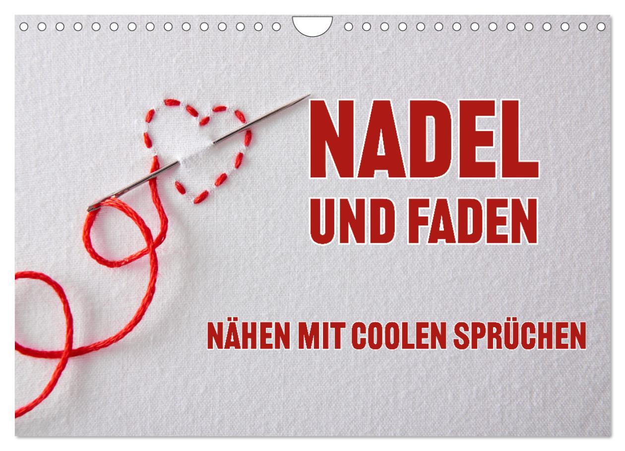 Cover: 9783457148556 | Nadel und Faden - Nähen mit coolen Sprüchen (Wandkalender 2025 DIN...