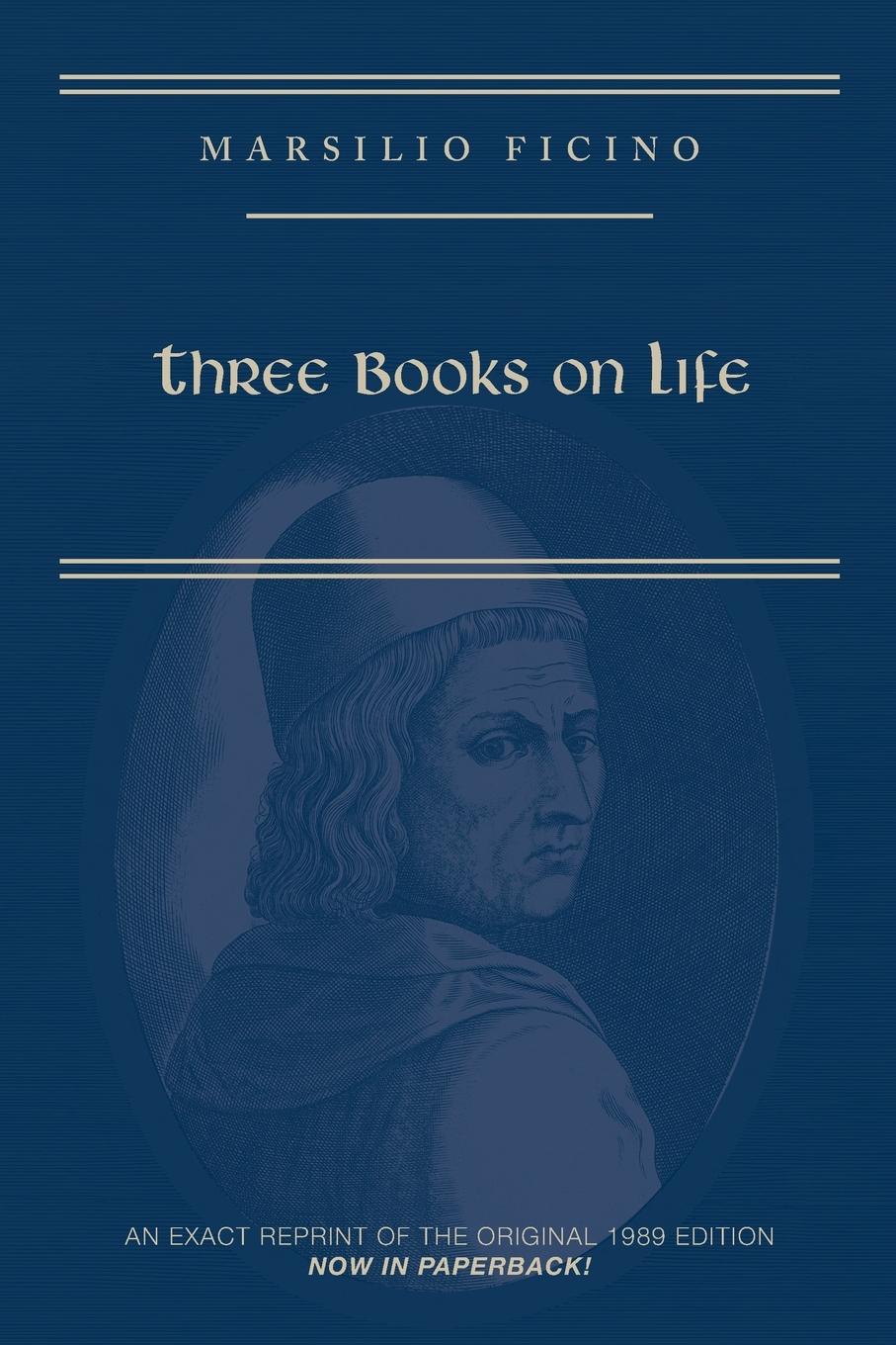 Cover: 9780866988223 | Marsilio Ficino, Three Books on Life | Carol V. Kaske | Taschenbuch