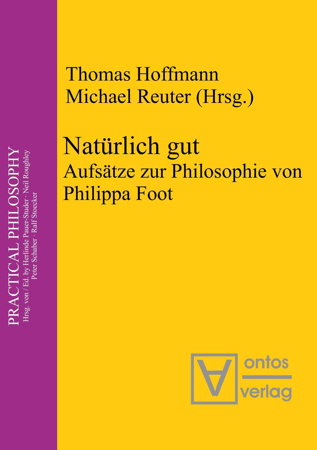 Cover: 9783110327328 | Natürlich gut | Aufsätze zur Philosophie von Philippa Foot | Buch