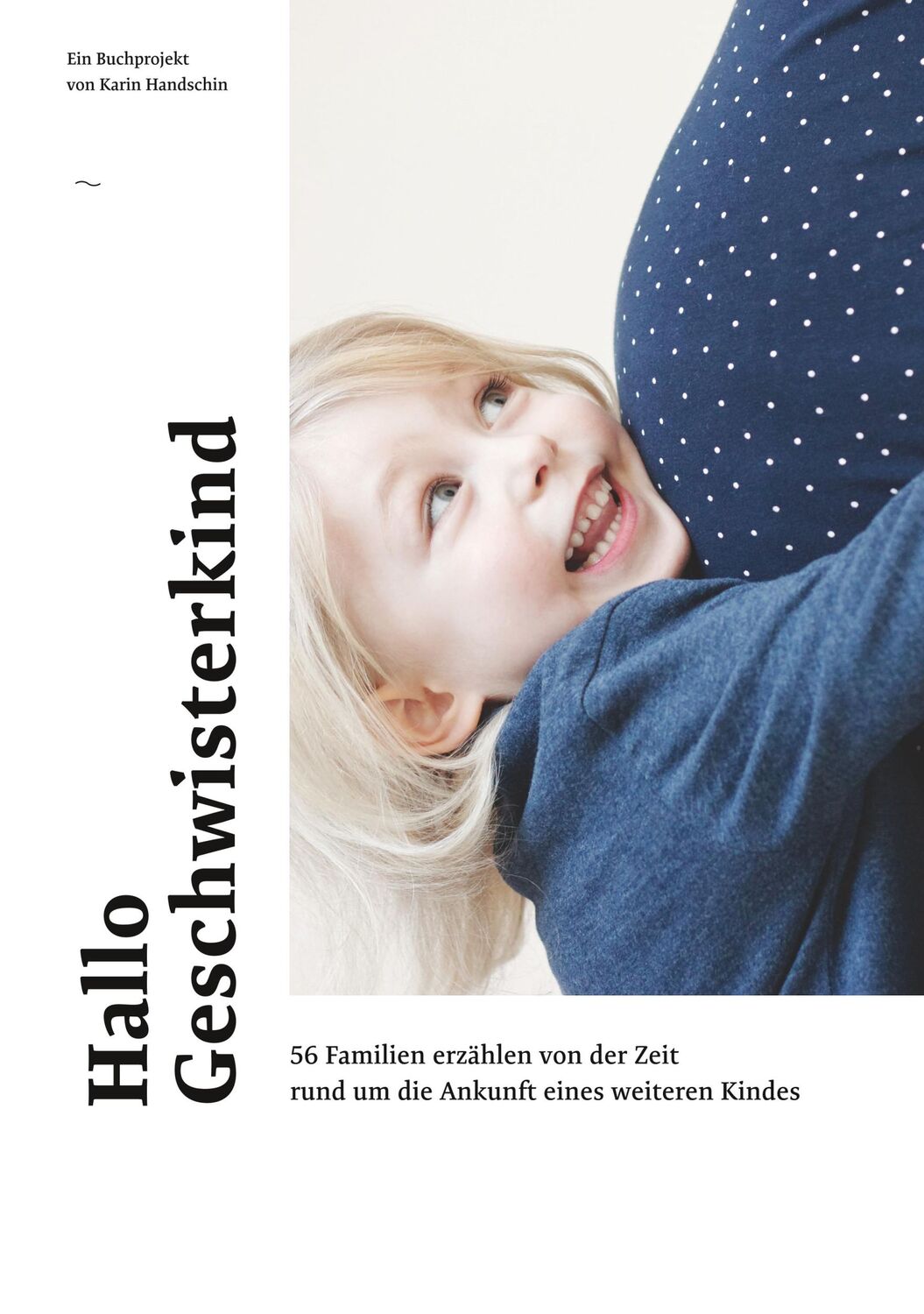 Cover: 9783749479191 | Hallo Geschwisterkind | Karin Handschin | Taschenbuch | Paperback