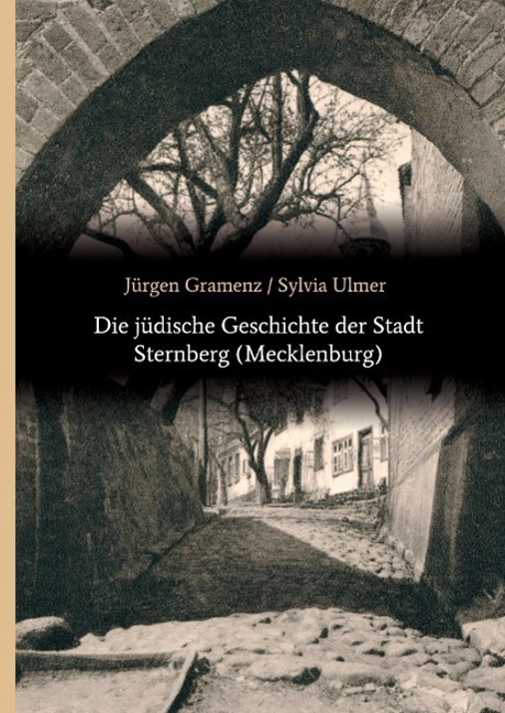 Cover: 9783732348121 | Die jüdische Geschichte der Stadt Sternberg (Mecklenburg) | Buch