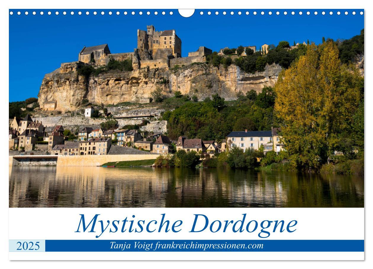 Cover: 9783435342716 | Mystische Dordogne (Wandkalender 2025 DIN A3 quer), CALVENDO...