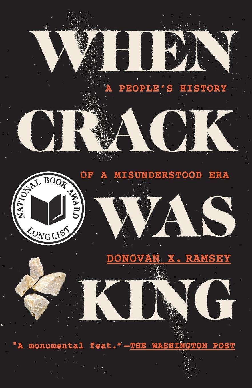 Cover: 9780525511816 | When Crack Was King | A People's History of a Misunderstood Era | Buch