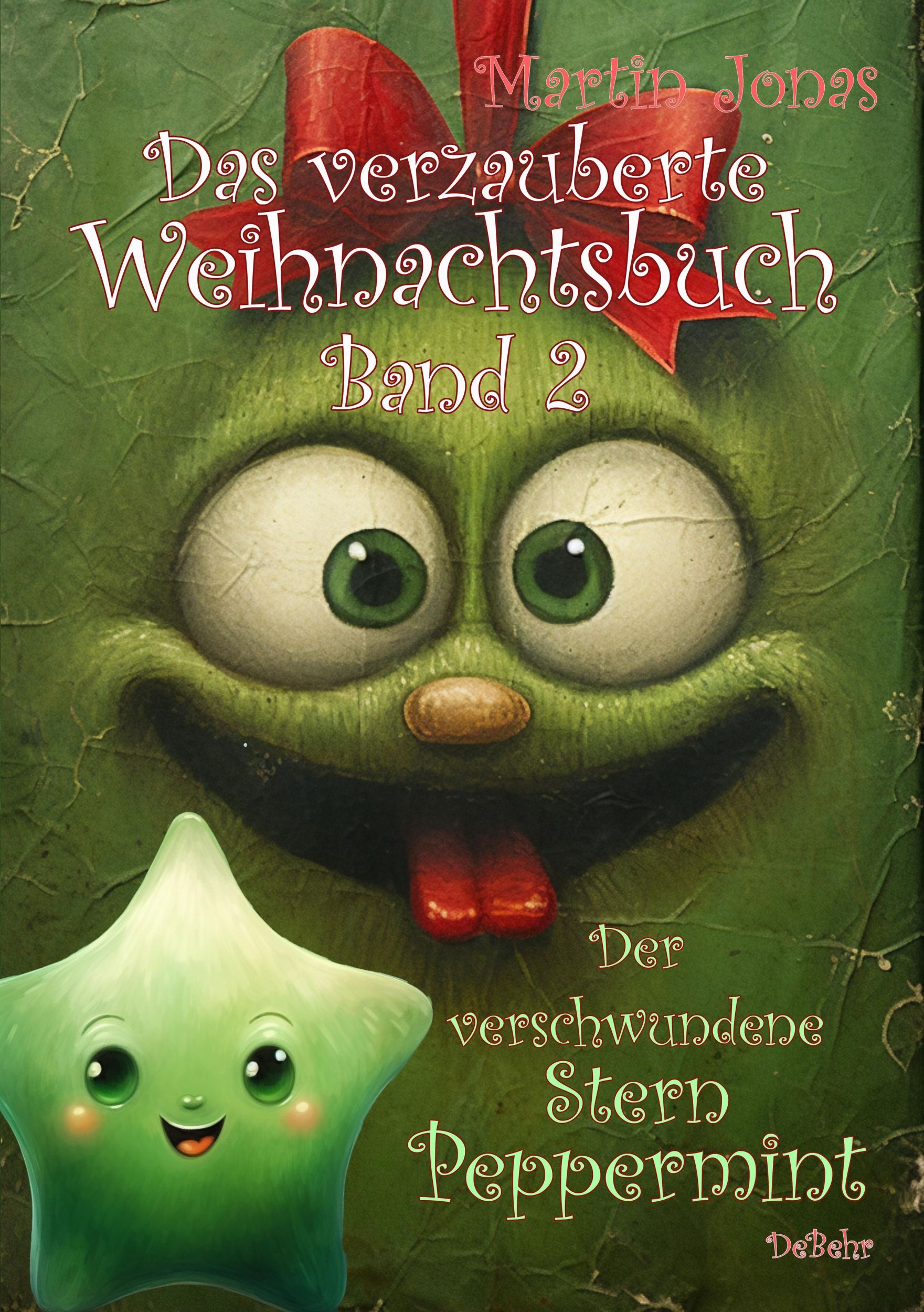 Cover: 9783987272417 | Das verzauberte Weihnachtsbuch Band 2 - Der verschwundene Stern...