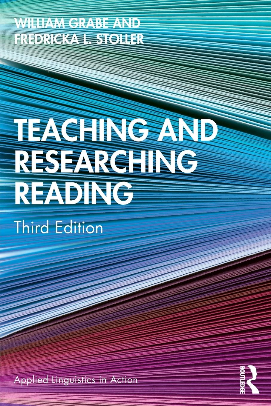 Cover: 9781138847941 | Teaching and Researching Reading | William Grabe (u. a.) | Taschenbuch