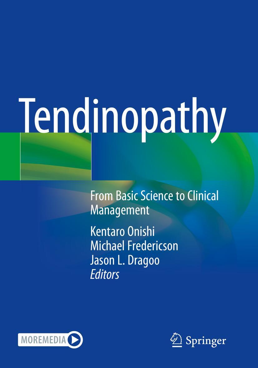 Cover: 9783030653378 | Tendinopathy | From Basic Science to Clinical Management | Taschenbuch