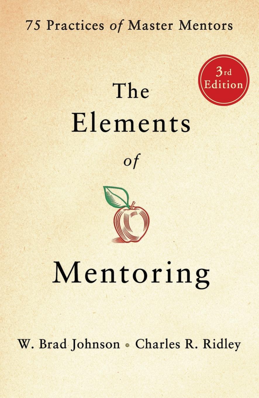 Cover: 9781250360113 | Elements of Mentoring | W. Brad Johnson | Taschenbuch | Englisch