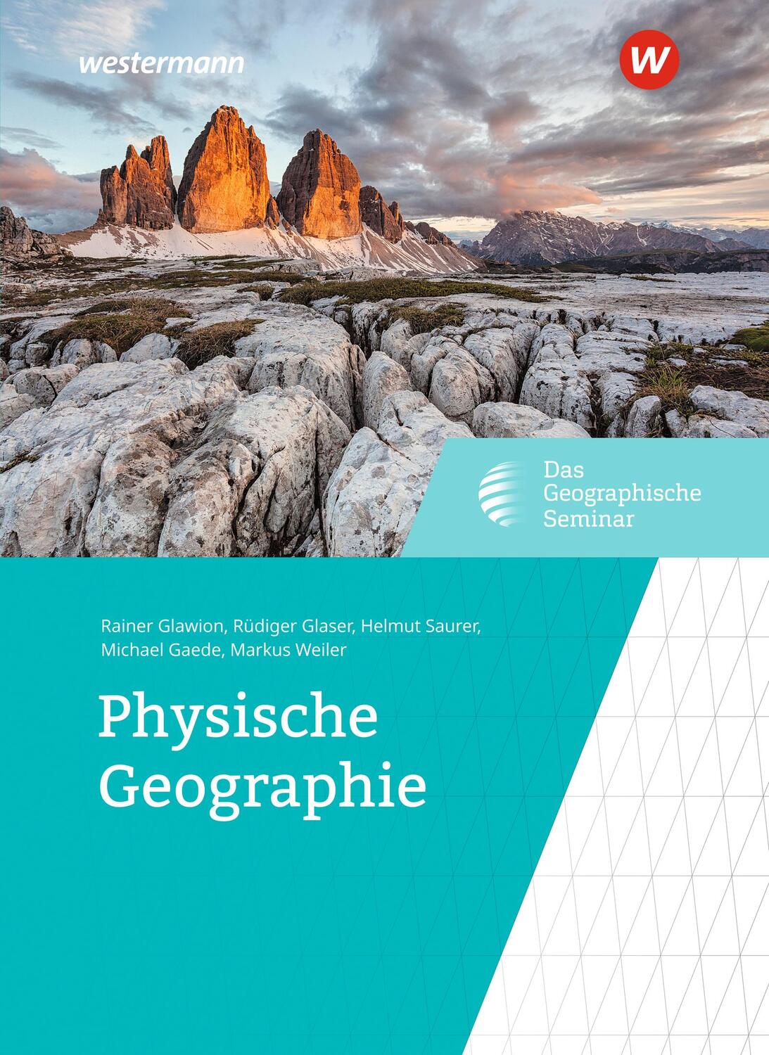 Cover: 9783141603712 | Physische Geographie | Rainer Glawion (u. a.) | Buch | 448 S. | 2019