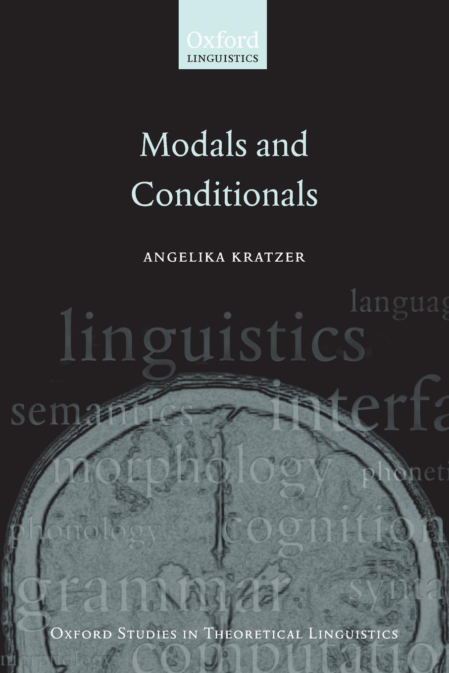 Cover: 9780199234691 | MODALS &amp; CONDITIONALS | Kratzer | Taschenbuch | Paperback | Englisch