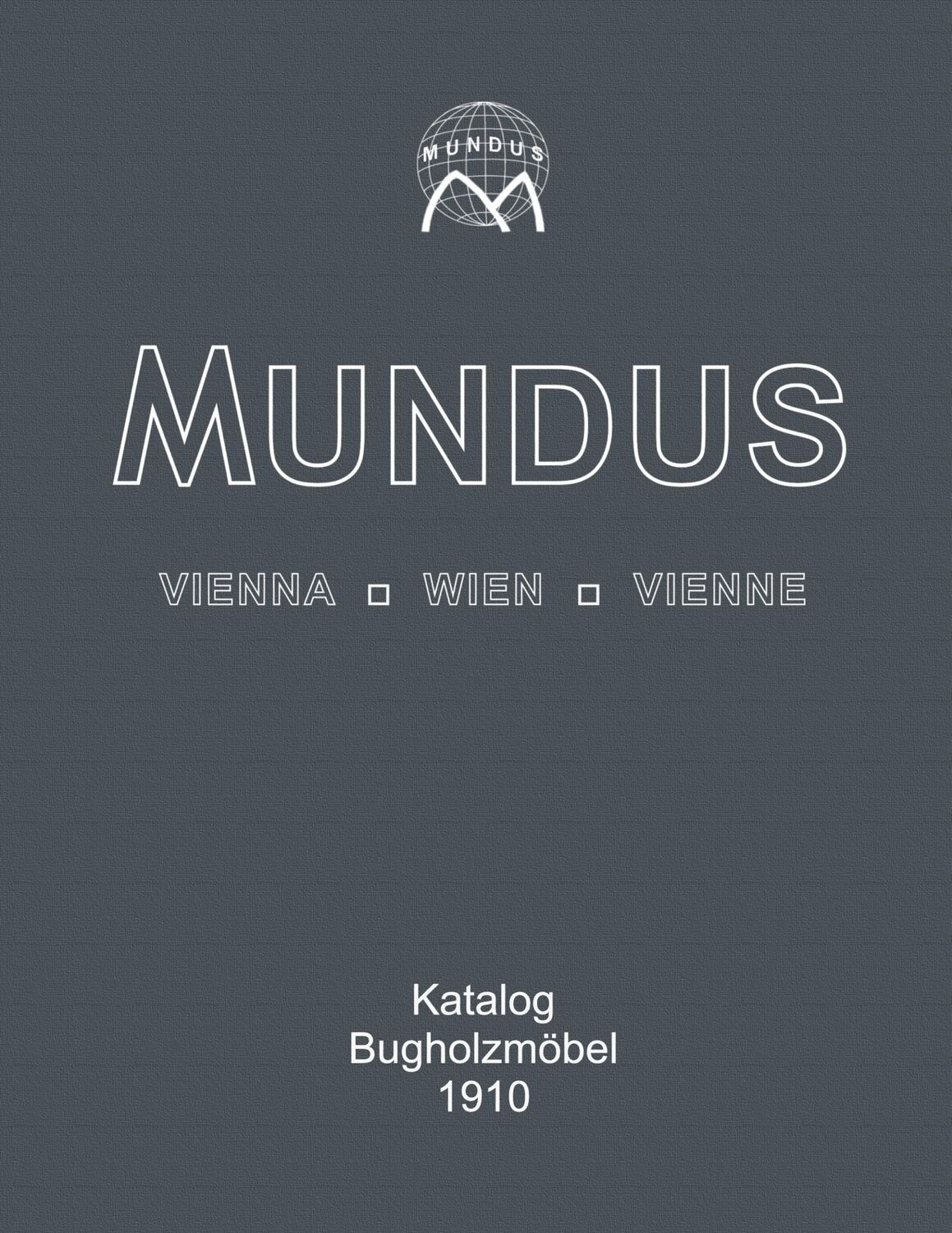 Cover: 9783752684018 | Mundus Katalog Bugholzmöbel von 1910 | Michaela Bosewitz | Taschenbuch