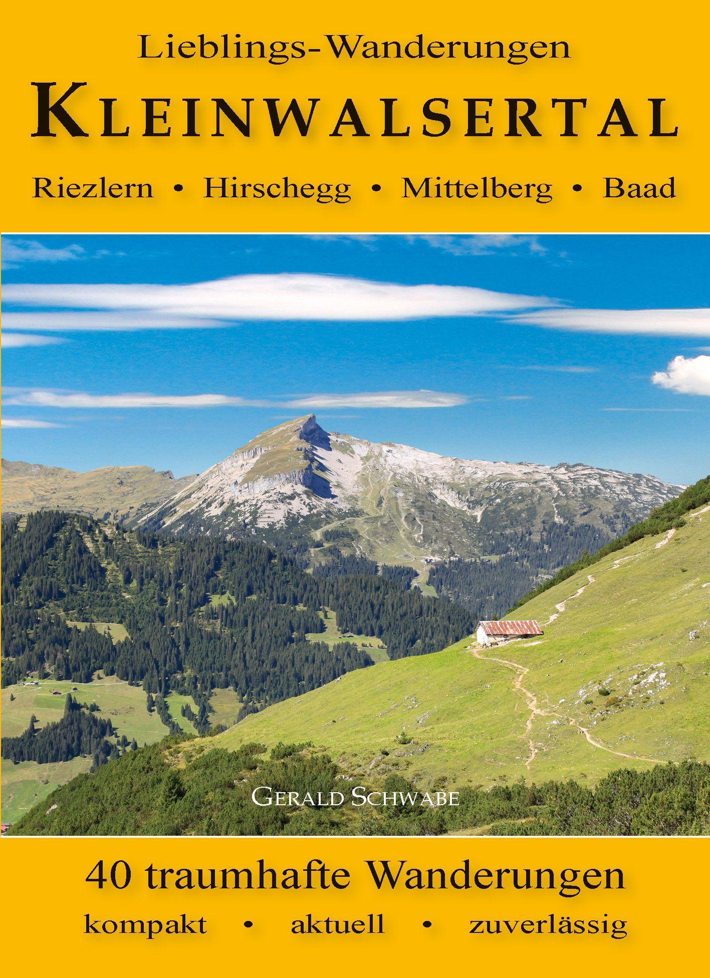 Cover: 9783949988127 | Lieblings-Wanderungen Kleinwalsertal | Gerald Schwabe | Taschenbuch