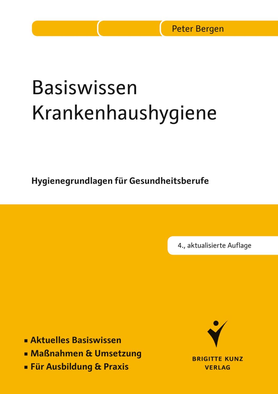 Cover: 9783899938234 | Basiswissen Krankenhaushygiene | Peter Bergen | Taschenbuch | 354 S.