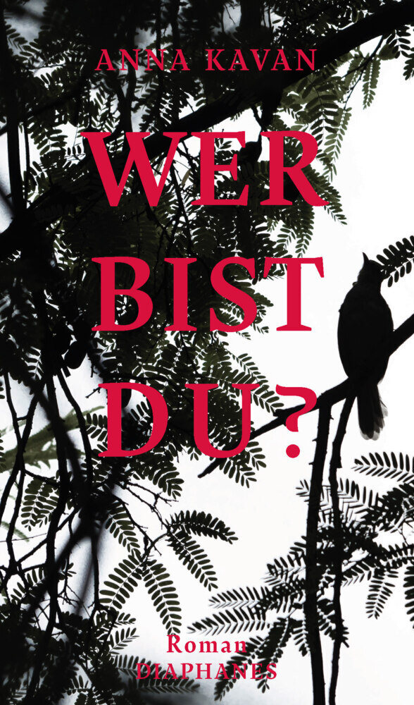 Cover: 9783035804645 | Wer bist du? | Anna Kavan | Buch | Deutsch | 2021 | diaphanes