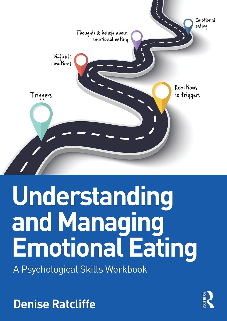 Cover: 9781032664347 | Understanding and Managing Emotional Eating | Denise Ratcliffe | Buch