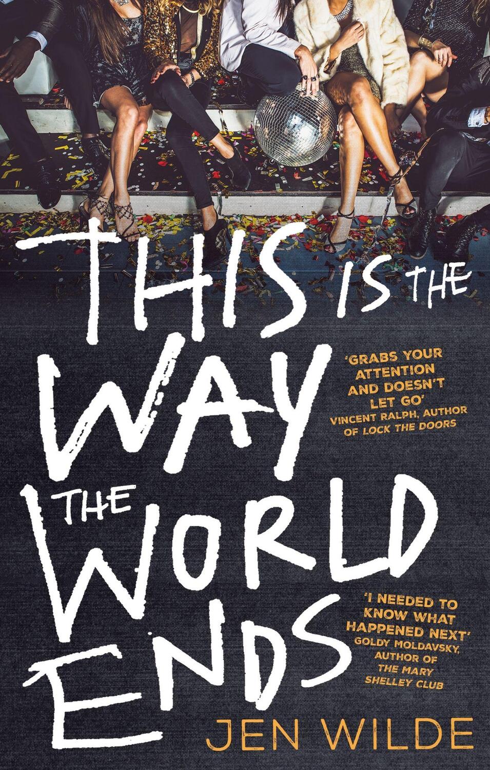 Cover: 9780349125367 | This Is The Way The World Ends | Jen Wilde | Taschenbuch | Englisch