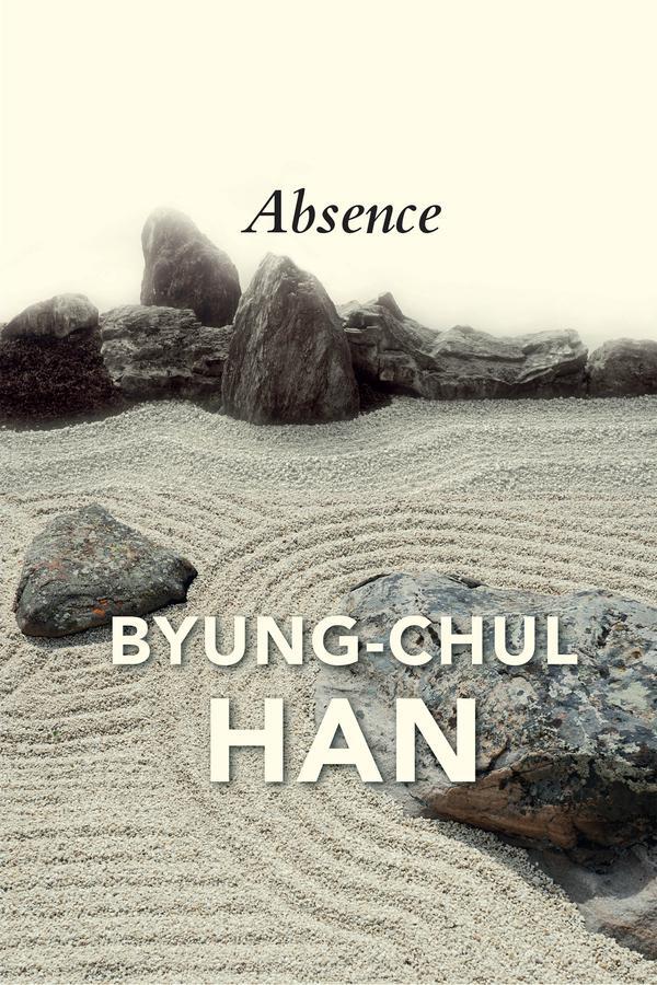 Cover: 9781509546206 | Absence | On the Culture and Philosophy of the Far East | Han | Buch