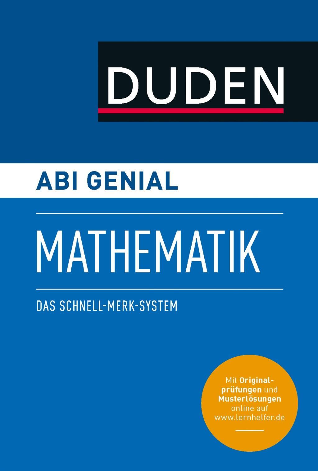 Cover: 9783411706648 | Abi genial Mathematik | Karlheinz Weber (u. a.) | Taschenbuch | 2016