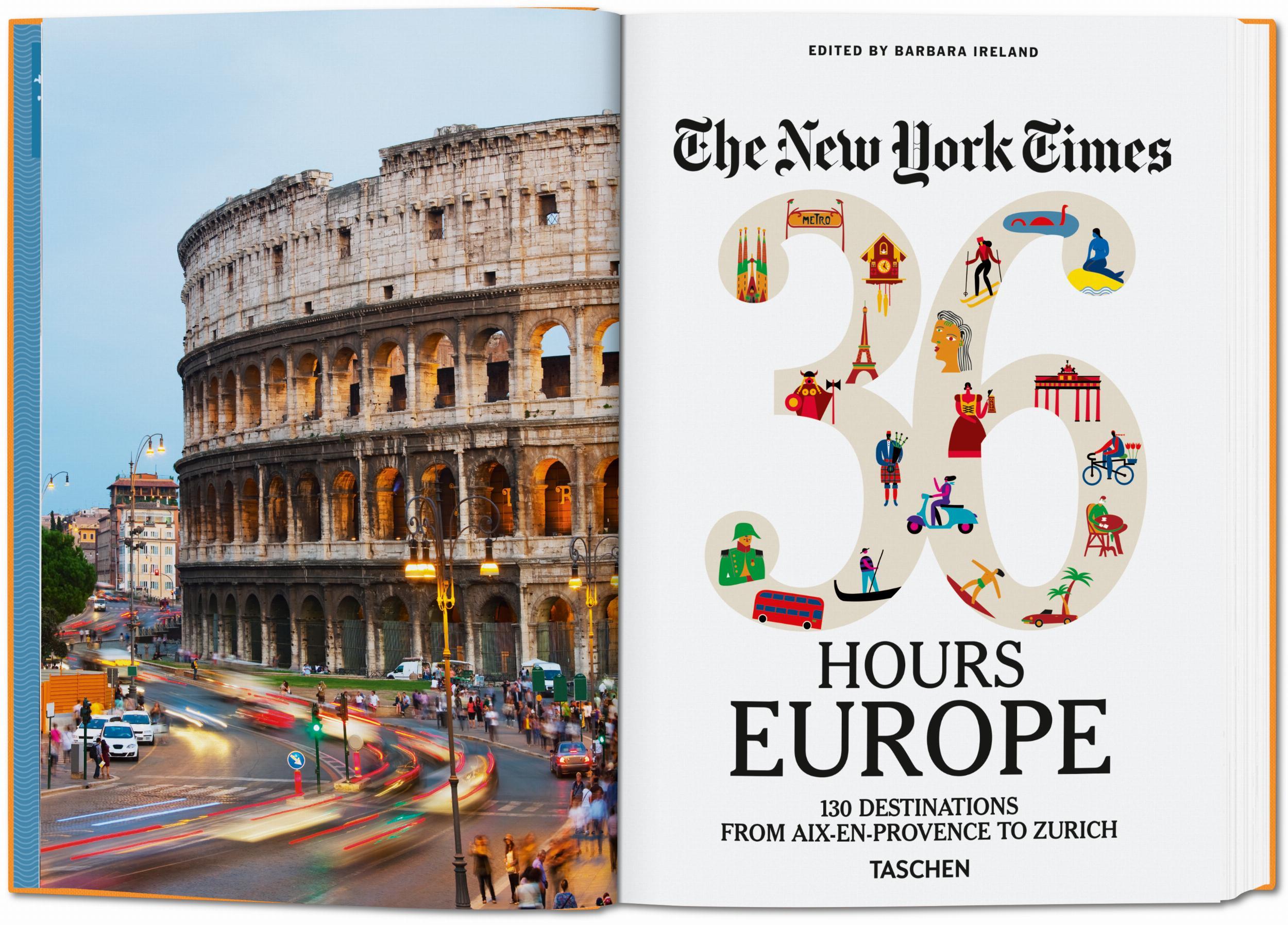 Bild: 9783836575652 | The New York Times 36 Hours. Europa. 3. Auflage | 130 Reiseziele