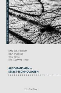 Cover: 9783770554256 | Automatismen - Selbst-Technologien | Hannelore Bublitz | Taschenbuch