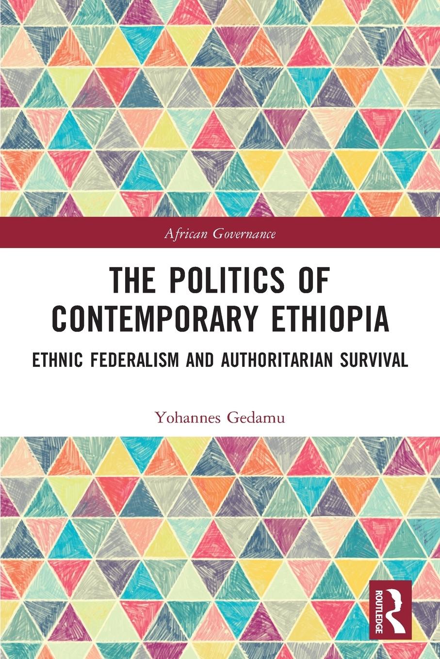 Cover: 9781032029054 | The Politics of Contemporary Ethiopia | Yohannes Gedamu | Taschenbuch