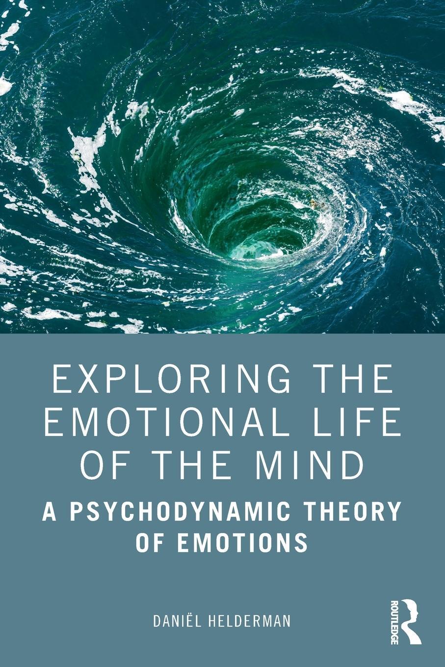 Cover: 9780367191665 | Exploring the Emotional Life of the Mind | Daniël Helderman | Buch