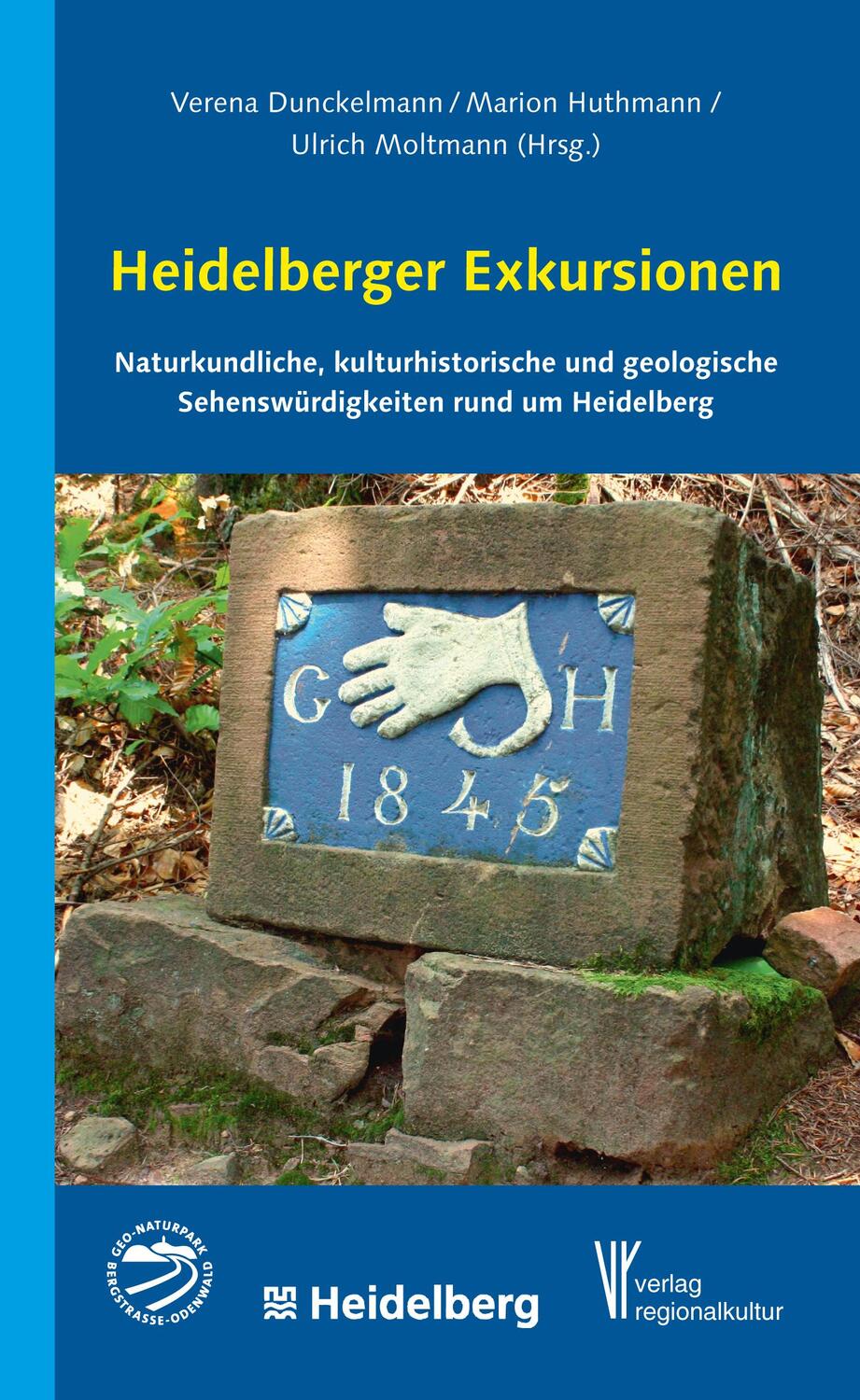 Cover: 9783955053048 | Heidelberger Exkursionen | Verena Dunckelmann (u. a.) | Taschenbuch