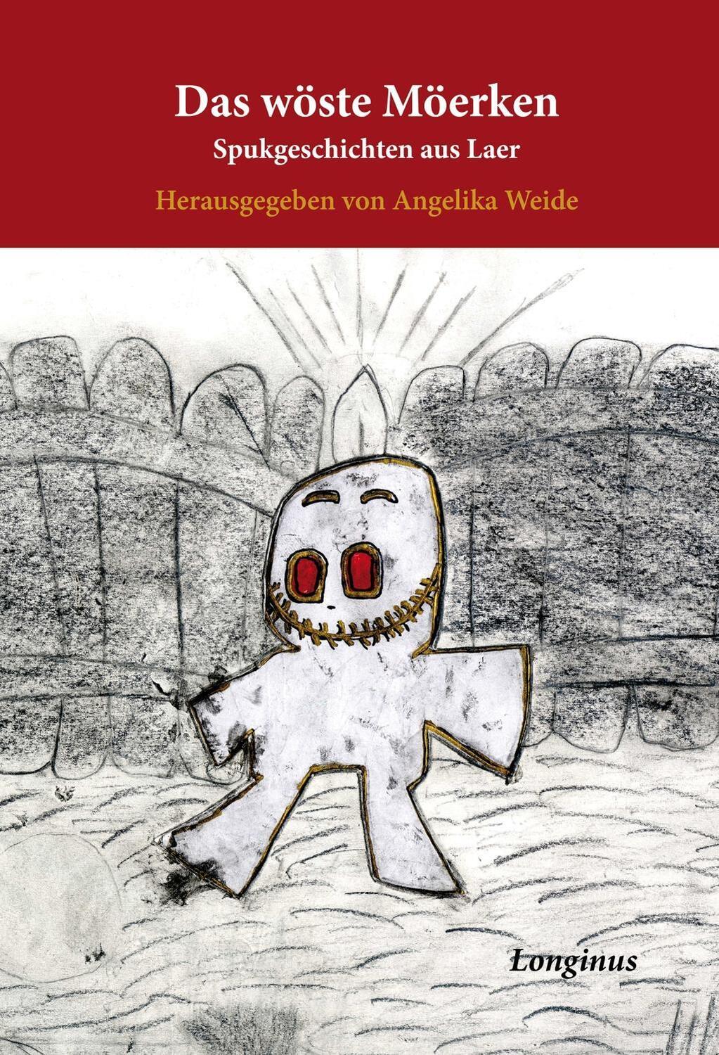 Cover: 9783945113325 | Das wöste Möerken | Spukgeschichten aus Laer | Angelika Weide | Buch